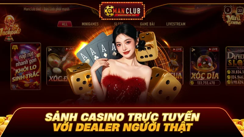 Casino trực tuyến với Dealer người thật nóng bỏng