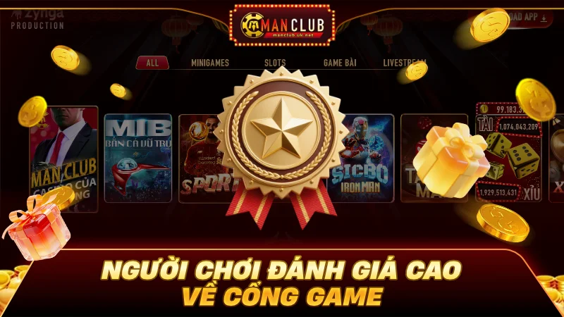 Người chơi đánh giá cao về cổng game Man club